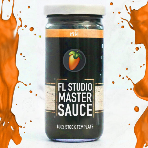 FL Studio Master Sauce